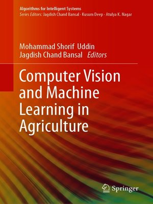 cover image of Computer Vision and Machine Learning in Agriculture